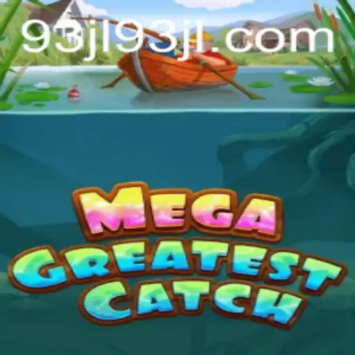 MegaGreatestCatch: A Dive into the Thrilling World of Adventure and Strategy